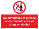 no-admittance-to-anyone-under-the-influence-of-drugs-or-alcohol~